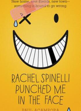 【预售】Rachel Spinelli Punched Me in the Face