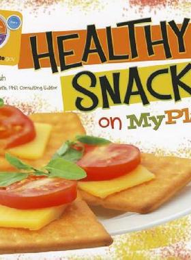 【预售】Healthy Snacks on MyPlate