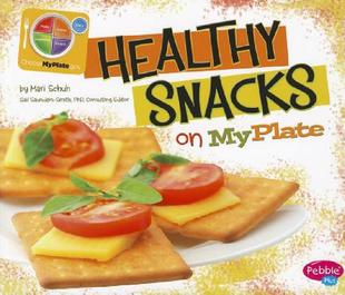 【预售】Healthy Snacks on MyPlate