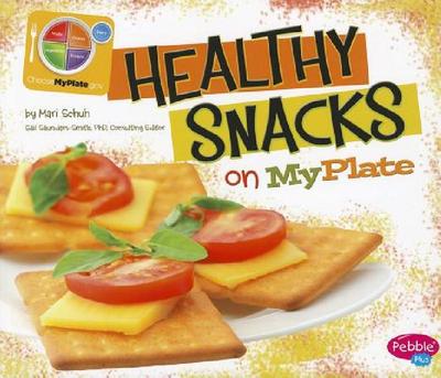 【预售】Healthy Snacks on MyPlate