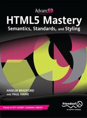 【预售】Html5 Mastery: Semantics, Standards, and Styling