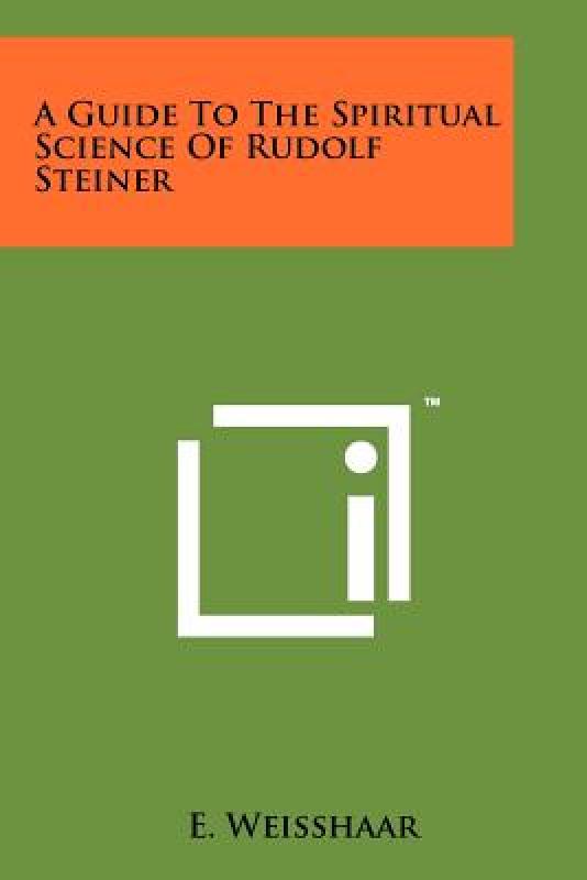 【预售】A Guide to the Spiritual Science of Rudolf Steiner