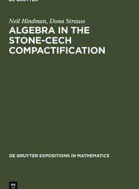 【预售】Algebra in the Stone-Cech Compactification