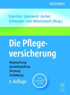 【预售】Die Pflegeversicherung: Handbuch Zur Begutachtung
