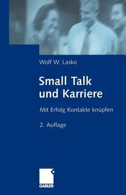 【预售】Small Talk Und Karriere: Mit Erfolg Kontakte