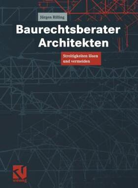 【预售】Baurechtsberater Architekten: Streitigkeiten Losen