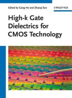 【预售】High-K Gate Dielectrics for CMOS Technology