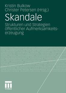 【预售】Skandale: Strukturen Und Strategien Offentlicher