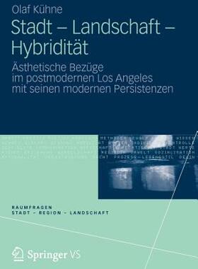 【预售】Stadt - Landschaft - Hybriditat: Asthetische Bezuge