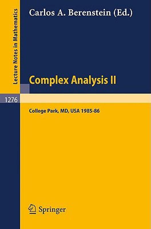 【预售】Complex Analysis II: Proceedings of the Special Year