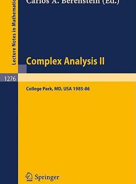 【预售】Complex Analysis II: Proceedings of the Special Year