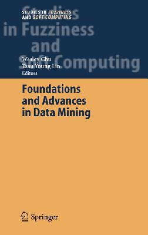 【预售】Foundations and Advances in Data Mining