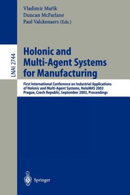 【预售】Holonic and Multi-Agent Systems for Manufacturing: