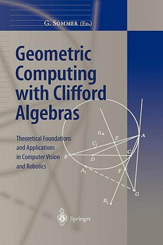 【预售】Geometric Computing with Clifford Algebras: