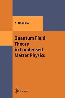 【预售】Quantum Field Theory in Condensed Matter Physics