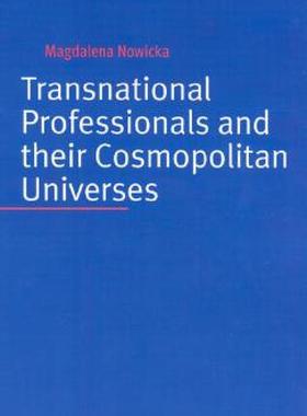 【预售】Transnational Professionals and Their Cosmopolitan