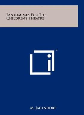 【预售】Pantomimes for the Children's Theatre