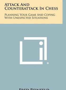 【预售】Attack and Counterattack in Chess: Planning Your