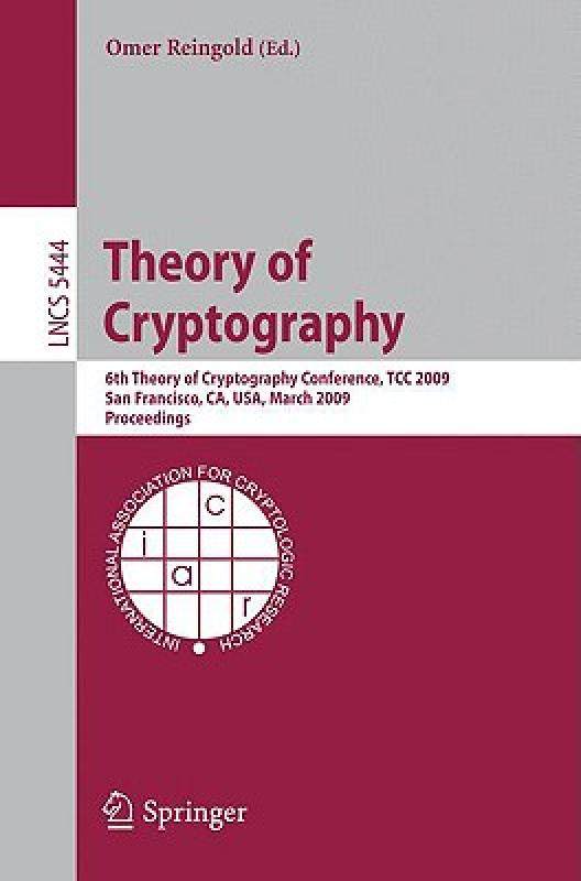 【预售】theory of cryptography: sixth theory of cryptography