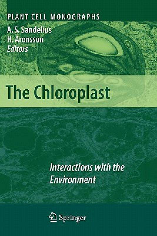 【预售】The Chloroplast: Interactions with the Environment
