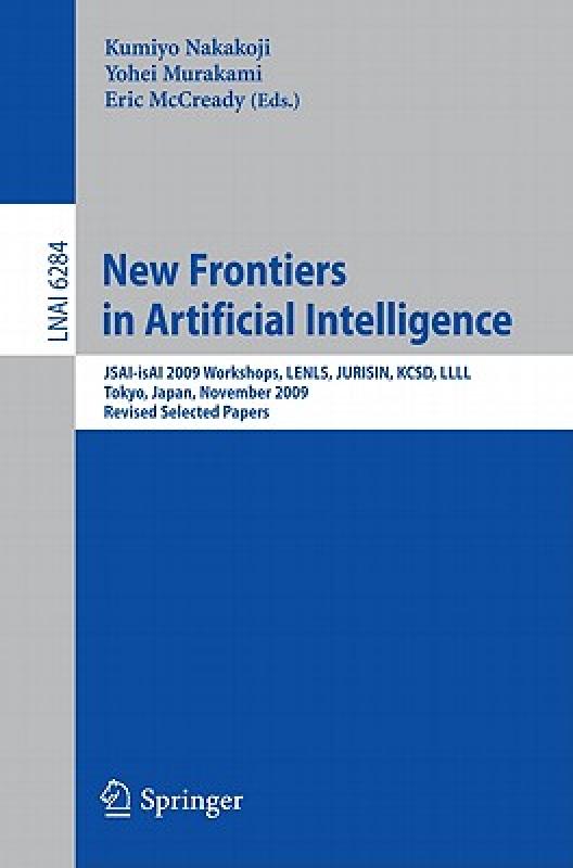 【预售】New Frontiers in Artificial Intelligence