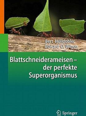 【预售】Blattschneiderameisen Der Perfekte Superorganismus