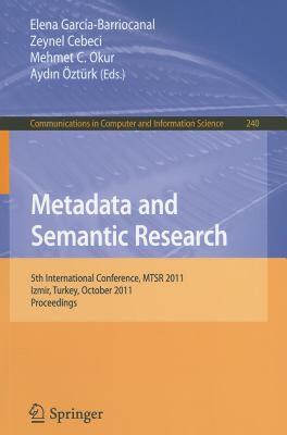 【预售】Metadata and Semantic Research: 5th International