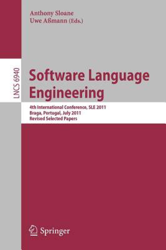 【预售】Software Language Engineering: 4th International