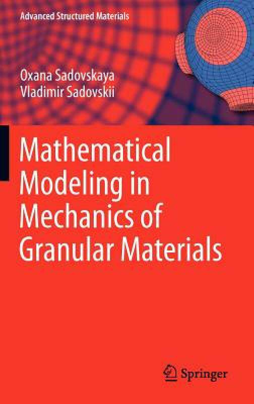 【预售】Mathematical Modeling in Mechanics of Granular