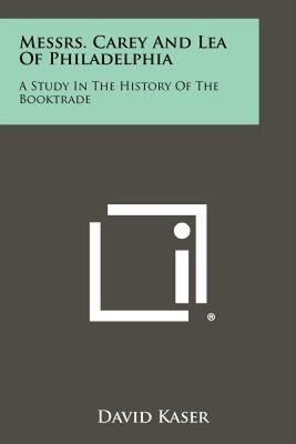 【预售】Messrs. Carey and Lea of Philadelphia: A Study in