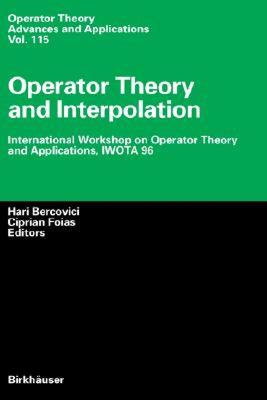 【预售】Operator Theory and Interpolation: International