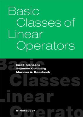 【预售】Basic Classes of Linear Operators