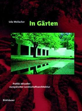 【预售】In Garten: Profile Aktueller Europaischer