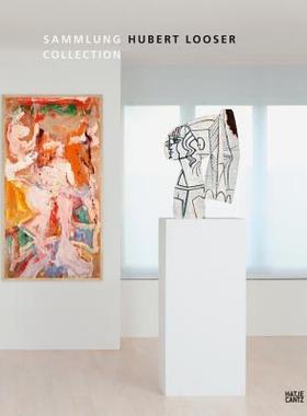 【预售】Hubert Looser: Sammlung Collection