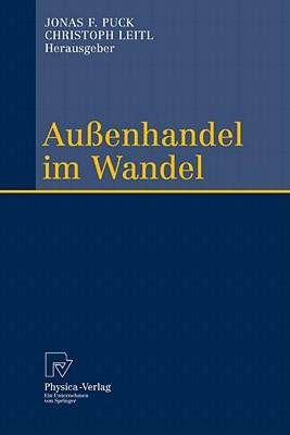 【预售】Aussenhandel Im Wandel: Festschrift Zum 60.