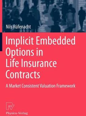 【预售】Implicit Embedded Options in Life Insurance