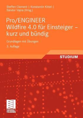 【预售】Pro/Engineer Wildfire 4.0 Fur Einsteiger - Kurz Und