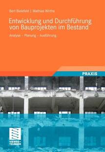 【预售】Entwicklung Und Durchfuhrung Von Bauprojekten Im