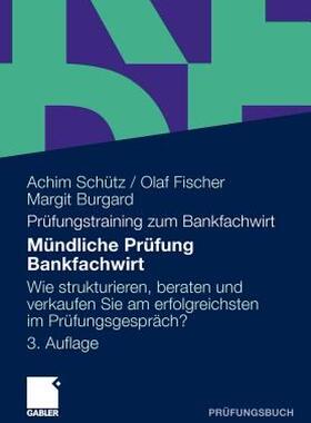 【预售】Mundliche Prufung Bankfachwirt: Wie Strukturieren