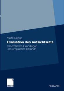 【预售】Evaluation Des Aufsichtsrats: Theoretische