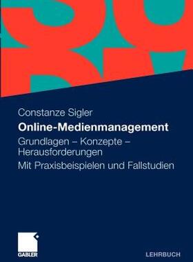 【预售】Online-Medienmanagement: Grundlagen - Konzepte -