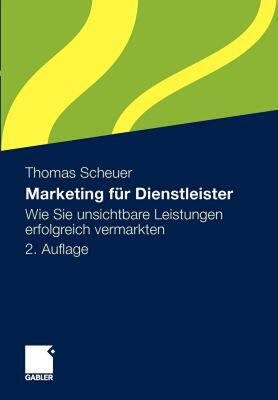 【预售】Marketing Fur Dienstleister: Wie Sie Unsichtbare