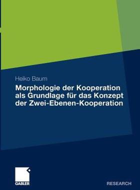 【预售】Morphologie Der Kooperation ALS Grundlage Fur Das