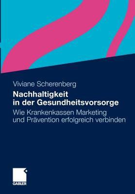 【预售】Nachhaltigkeit in Der Gesundheitsvorsorge: Wie
