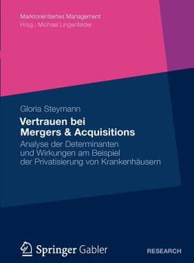 【预售】Vertrauen Bei Mergers & Acquisitions: Analyse Der