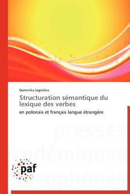 【预售】Structuration S Mantique Du Lexique Des Verbes