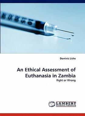 【预售】An Ethical Assessment of Euthanasia in Zambia
