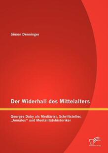 【预售】Der Widerhall Des Mittelalters: Georges Duby ALS