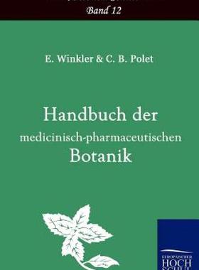 【预售】Handbuch Der Medicinisch-Pharmazeutischen Botanik