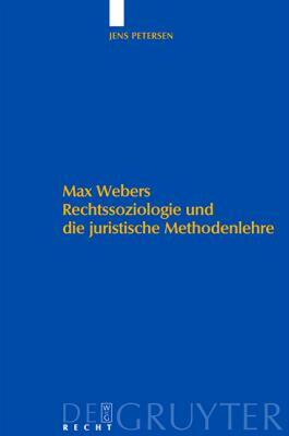 【预售】Max Webers Rechtssoziologie Und Die Juristische